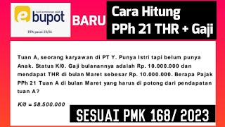 ‼️Terbaru  Cara Hitung PPh 21 THR Dan Gaji Sesuai PMK 1682023 [upl. by Adirf]