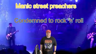 Condemned to rock n roll by manic street preachers [upl. by Ahtnamas441]