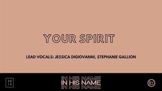 Your Spirit  In His Name  IBC LIVE 2019 [upl. by Atenek]