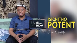 Babu Dokotela Tv Show  Isichitho Potent [upl. by Eramal]