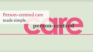 Personcentred care made simple [upl. by Ardnalak]