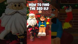 HOW TO FIND THE 3rd ELF DAY 3 BLOXBURG 2023 ELF HUNT bloxburg roblox bloxburgelfhunt [upl. by Hook518]