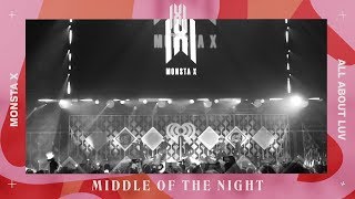 MONSTA X  MIDDLE OF THE NIGHT [upl. by Eyar]