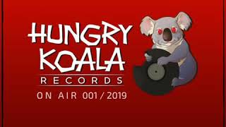 Hungry Koala On Air 34 Mixed By Naylo Ep1 2019 [upl. by Aihsenet]