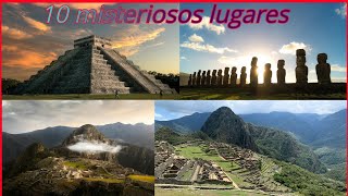 10 lugares más misteriosos del mundo [upl. by Ennaecarg237]