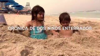 Crónica de dos niños enterrados en la arena [upl. by Nomyaw686]