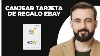 Cómo Canjear Tarjeta de Regalo de eBay 2024  Usar Tarjeta de Regalo de eBay para Compras [upl. by Rybma567]