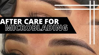 PROPER AFTERCARE  following microblading or Ombré Brow procedure [upl. by Chally269]