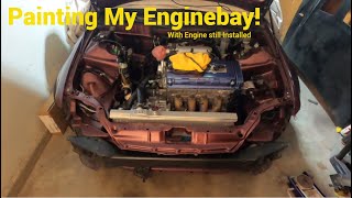 I Painted My Engine Bay With the Engine Still Inside [upl. by Nanek]