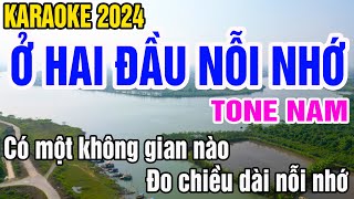 Ở Hai Đầu Nỗi Nhớ Karaoke Tone Nam Nhạc Sống gia huy karaoke [upl. by Assirod17]