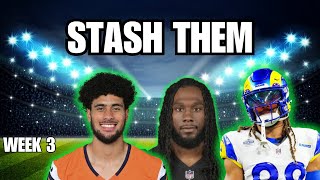 6 MUSTADD Waiver Wire Stashes BEFORE Week 3 [upl. by Tonneson116]