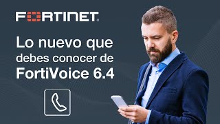 FortiVoice 64  Actualización de Producto [upl. by Lynnett933]