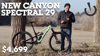 4699  New CANYON MOUNTAIN BIKE  Spectral 29 CF8 First Ride Review [upl. by Krebs496]