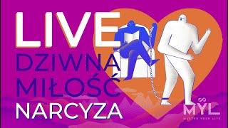 LIVE Jak i czy kocha NARCYZ [upl. by Leiahtan]