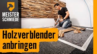 Holzverblender anbringen  HORNBACH Meisterschmiede [upl. by Eceela]