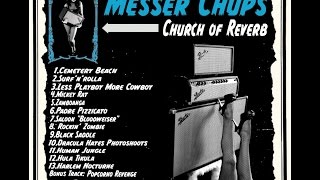 Messer Chups  Church of Reverb Full Album [upl. by Annavaig]