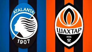 ОНЛАЙН Аталанта  Шахтер  LIVE Atalanta  Shakhtar [upl. by Ycnej]