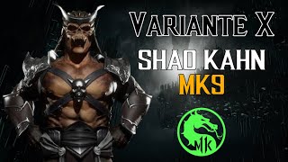 Shao Kahn quotMK9quot Variante X  Mortal Kombat 11 [upl. by Hilaria]