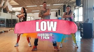 LOW  Florida ft T Pain  ZUMBA con JAIME CUADRADO [upl. by Ecitnerp]