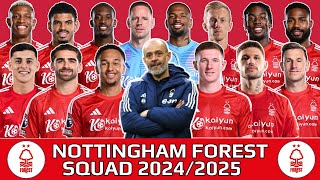 NOTTINGHAM FOREST SQUAD FOR SEASON 20242025  POTENTIAL LINEUP FtSosa Elliot Anderson Milenkovic [upl. by Oj]