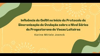 Influência do GnRH no início do protocolo de sincronização de ovulação sobre o nível sérico de P4 [upl. by Cyrano]