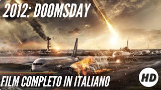 2012 Doomsday  Azione  Drammatico  Film Completo in Italiano [upl. by Lashar823]