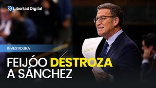 La intervención completa de Feijóo destrozando a Sánchez en su investidura [upl. by Anoid806]