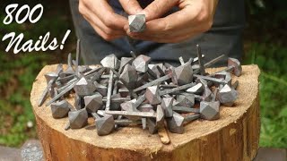 Forging 800 Nails by Hand [upl. by Sollars]