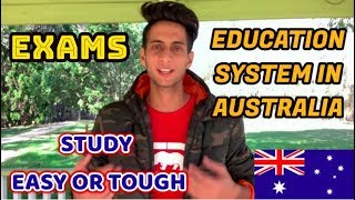 EDUCATION SYSTEM IN AUSTRALIA  GOOD OR BAD   EXAMS  ASSIGNMENT [upl. by Eanar]