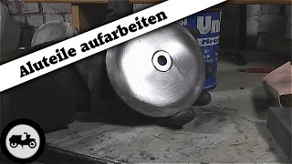 Simson Tipps und Tricks 7 Aluteile aufpolieren Low Budget [upl. by Sinai]