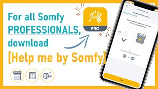 Easy Somfy installation instruction for all Somfy products in the Help Me by Somfy app [upl. by Annohs13]