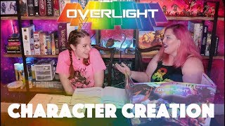 Overlight  Character Creation [upl. by Luther547]