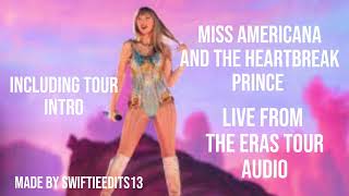 Miss Americana and the Heartbreak Prince Tour Intro Live From The Eras Tour Audio  taylorswift [upl. by Naimad]