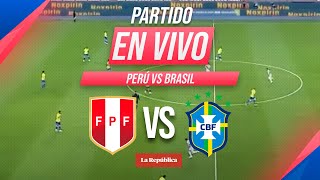 🔴 PERÚ vs BRASIL EN VIVO por las Eliminatorias Sudamericanas 2026  Fecha 10 [upl. by Eniowtna]