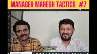 Manager Mahesh Tactics 7 Throw Back  RascalsDOTcom [upl. by Arbas]