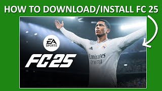 How To DownloadInstall EA SPORTS FC 25 [upl. by Lepp]