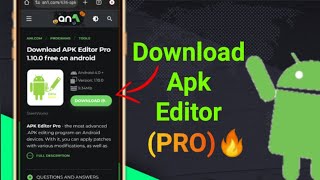 How To Download APK Editor PRO VERSION  in a website an1 apkeditor [upl. by Terrilyn]