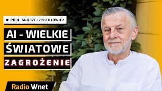 Prof Zybertowicz AI przynosi więcej zagrożeń niż korzyści Nasila wszystkie schorzenia cywilizacji [upl. by Falcone]