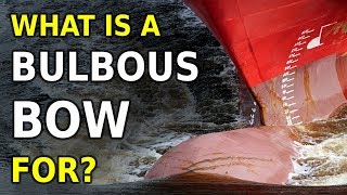 What is the BULBOUS BOW for [upl. by Llewsor991]