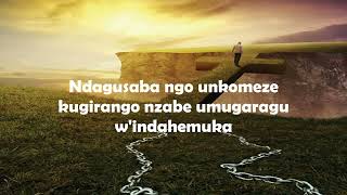 Ndashaka kugukorera Nyagasani [upl. by Scrivings]