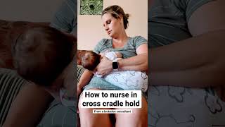 NursingFeeding in Cross Cradle Hold shorts breastfeeding [upl. by Aible]