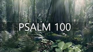 PSALM 100Aufruf zum Lob Gottes [upl. by Church993]