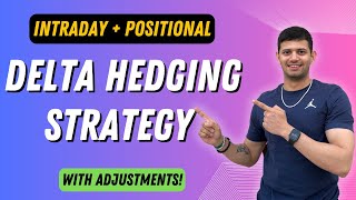 Delta Hedging Options Strategy  Intraday amp Positional  Delta Hedging Explained  AlgoTest [upl. by Sara]