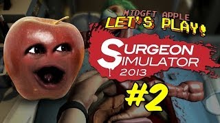 Midget Apple Lets Play Surgeon Simulator 2 [upl. by Gastineau]