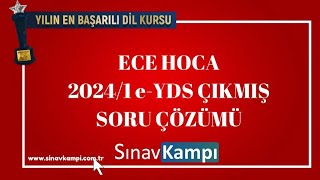 İNGİLİZCE 20241 eYDS ÇIKMIŞ SORU ÇÖZÜMÜ I ECE HOCA [upl. by Lashoh570]