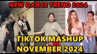 TIKTOK DANCE MASHUP NOVEMBER 2024  TIKTOK DANCE TREND 2024 [upl. by Scales4]