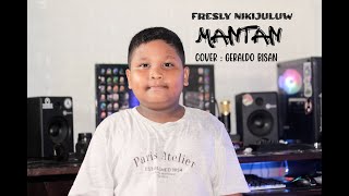 FRESLY NIKIJULUW  MANTAN  Cover Geraldo Bisan [upl. by Tripp260]