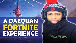 A DAEQUAN FORTNITE EXPERIENCE [upl. by Danice]