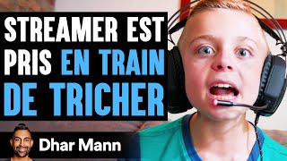 Streamer Est Pris EN TRAIN DE TRICHER  Dhar Mann [upl. by Nywroc]