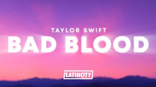 Taylor Swift  Bad Blood Lyrics [upl. by Khosrow]